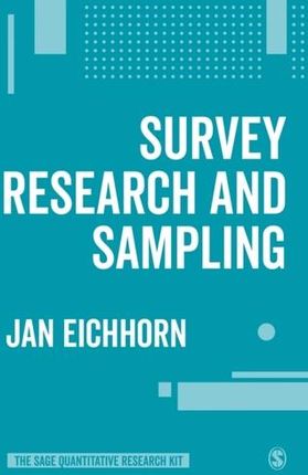 Survey Research and Sampling Eichhorn, Jan T