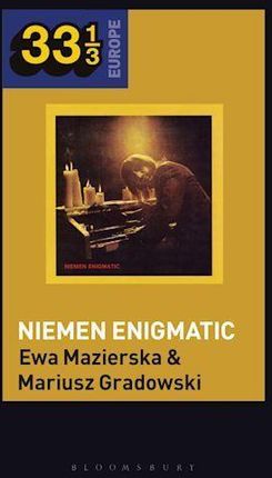 Czeslaw Niemen's Niemen Enigmatic Gradowski, Dr or Prof Mariusz (Assistant Professor, University of Warsaw, Poland); Mazierska, Professor Ewa (Univers