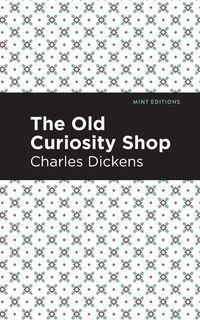 Old Curiosity Shop Charles Dickens