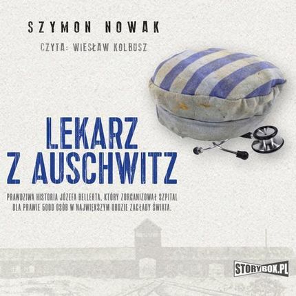 Lekarz z Auschwitz (MP3)