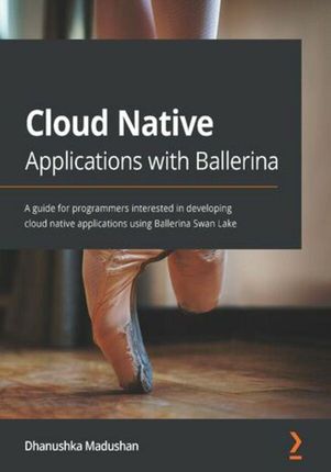 Cloud Native Applications with Ballerina (ebook)