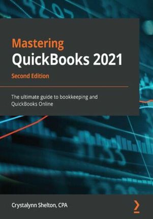 Mastering QuickBooks 2021 (ebook)