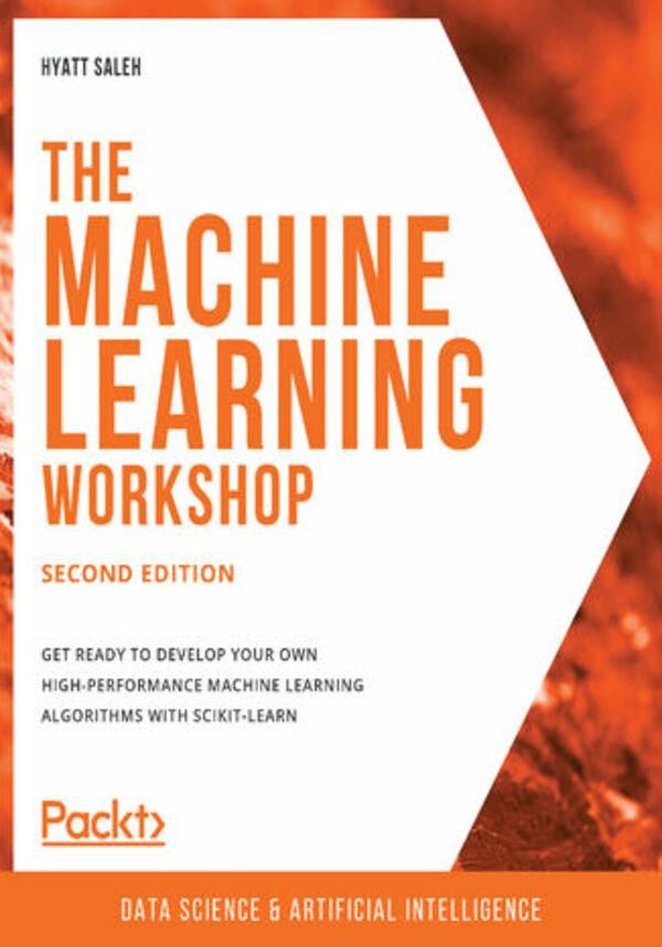 The Machine Learning Workshop (ebook) - Ceny I Opinie - Ceneo.pl