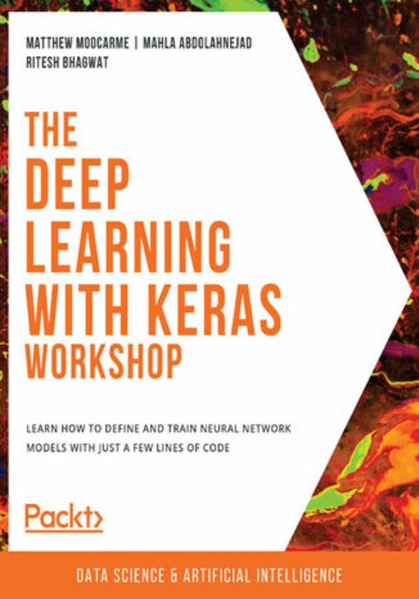 The Deep Learning with Keras Workshop (ebook) - Ceny i opinie - Ceneo.pl