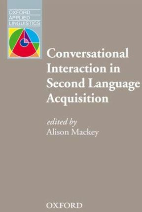 Conversational Interaction in Second Language Acquisition - Oxford Applied Linguistics (ebook)