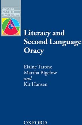 Literacy and Second Language Oracy - Oxford Applied Linguistics (ebook)