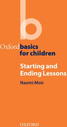 Starting and Ending Lessons - Oxford Basics (ebook)