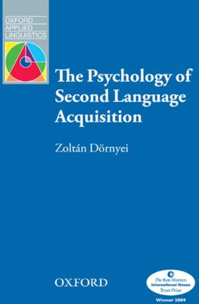 The Psychology of Second Language Acquisition - Oxford Applied Linguistics (ebook)