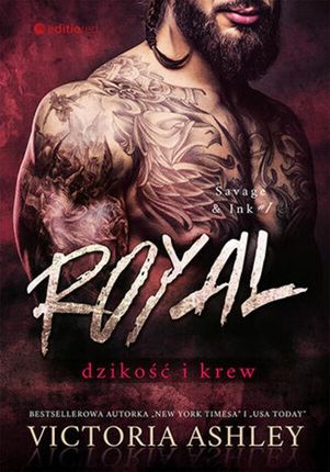 Royal. Dzikość i krew. Savage & Ink #1 (audiobook)