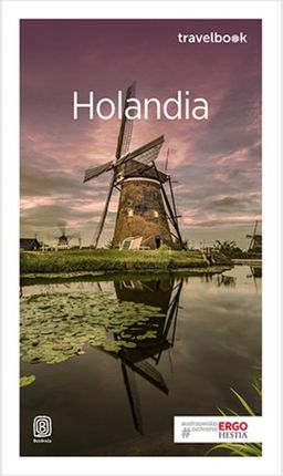 Holandia. Travelbook. Wydanie 1 (ebook)