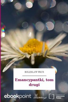Emancypantki, tom drugi (ebook)