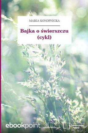 Bajka o świerszczu (cykl) (ebook)