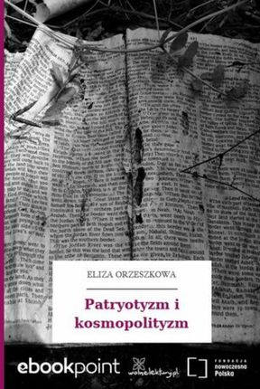 Patryotyzm i kosmopolityzm (ebook)