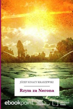 Rzym za Nerona (ebook)
