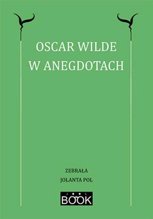 Oscar Wilde w anegdotach (ebook)