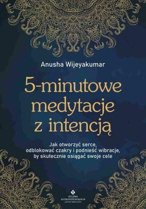 5-minutowe medytacje z intencją (ebook)