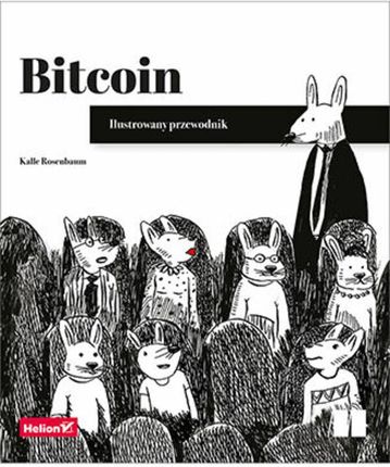 Bitcoin. Ilustrowany przewodnik (ebook)