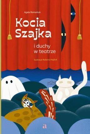 Kocia Szajka i duchy w teatrze (ebook)
