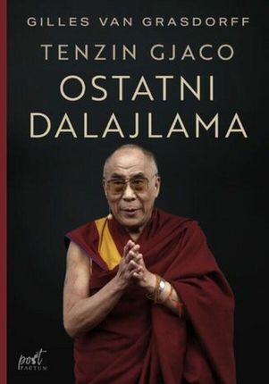 Ostatni dalajlama. Tenzin Gjaco (ebook)