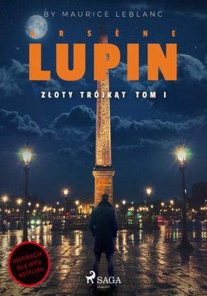Arsne Lupin. Złoty trójkąt (ebook)