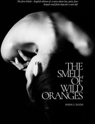 The Smell Of Wild Oranges (ebook)