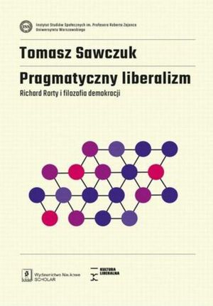 Pragmatyczny liberalizm (ebook)