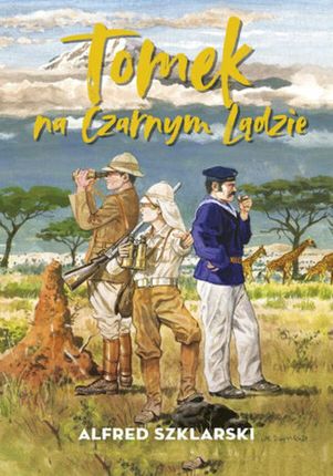 Tomek na Czarnym Lądzie (t.2) (ebook)