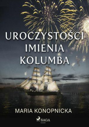 Uroczystości imienia Kolumba (ebook)