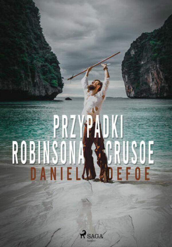 Test Z Lektury Przypadki Robinsona Kruzoe Przypadki Robinsona Crusoe (ebook) - Ceny i opinie - Ceneo.pl