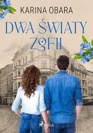 Dwa światy Zofii (ebook)