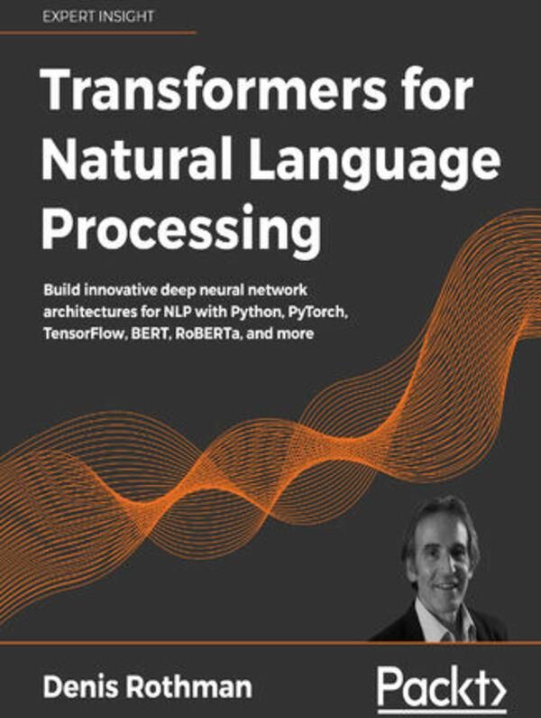 Transformers for Natural Language Processing (ebook) - Ceny i opinie ...