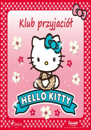 Hello Kitty Klub przyjaciół (audiobook)