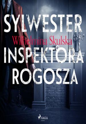 Sylwester inspektora Rogosza (audiobook)