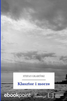 Klasztor i morze (audiobook)