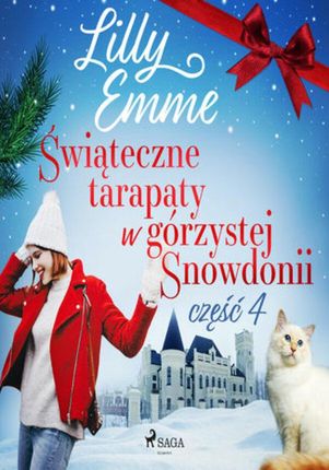 Świąteczne tarapaty w górzystej Snowdonii część 4 (audiobook)