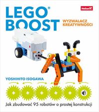 LEGO BOOST wyzwalacz kreatywności. Jak zbudować 95 robotów o prostej konstrukcji (ebook)