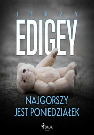 Najgorszy jest poniedziałek (audiobook)