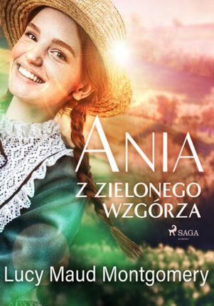 Ania z Zielonego Wzgórza (ebook)
