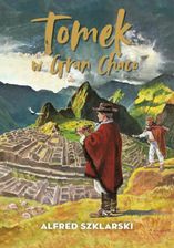 Zdjęcie Tomek w Gran Chaco (t.8) (ebook) - Grudziądz