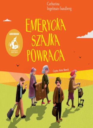 Emerycka Szajka powraca (audiobook)