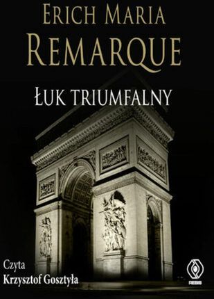 Łuk Triumfalny (audiobook)