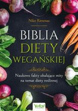 Zdjęcie Biblia diety wegańskiej (ebook) - Więcbork