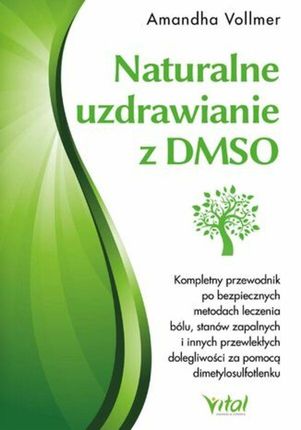 Naturalne uzdrawianie z DMSO (ebook)