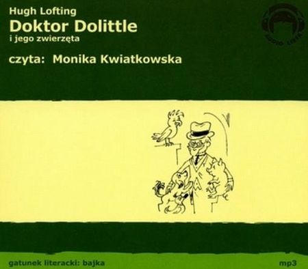 Doktor Dolittle i jego zwierzęta (książka audio)