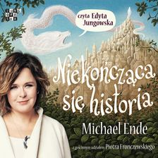 Zdjęcie Niekończąca się historia (książka audio)  - Wojnicz