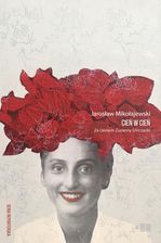 Zdjęcie Cień w cień. Za cieniem Zuzanny Ginczanki (e-book) - Lublin