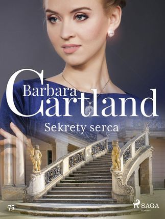 Ponadczasowe historie miłosne Barbary Cartland. Sekrety serca - Ponadczasowe historie miłosne Barbar (e-book)