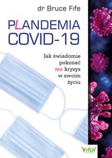 Zdjęcie Plandemia COVID-19. Jak świadomie pokonać ten kryzys w swoim życiu (e-book) - Środa Śląska