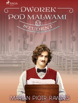 Dworek pod Malwami 57 - Student (e-book)