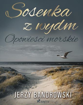 Sosenka z wydm. Opowieści morskie (e-book)
